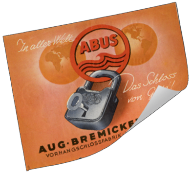 Manifesto arancione appeso che mostra un lucchetto ABUS sul logo ABUS con la scritta "In aller Welt! Das Schloss von Güte!" (In tutto il mondo! Il lucchetto di qualità!) © ABUS