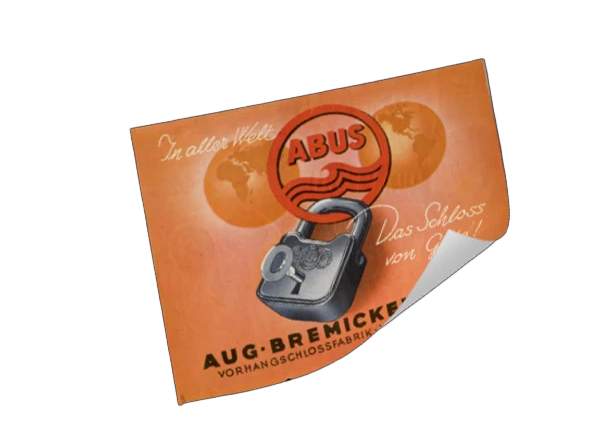 Manifesto arancione appeso che mostra un lucchetto ABUS sul logo ABUS con la scritta "In aller Welt! Das Schloss von Güte!" (In tutto il mondo! Il lucchetto di qualità!) © ABUS