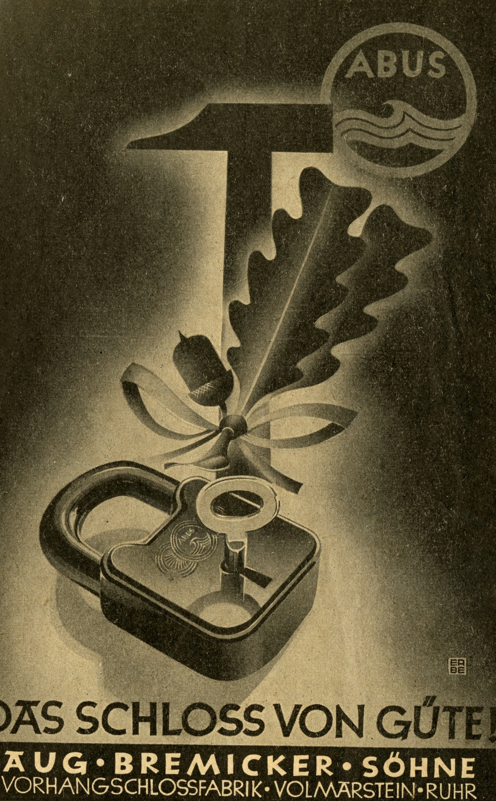 Une affiche de couleur sombre sur laquelle figure un cadenas accompagné d'une branche de gland et d'un marteau, avec l'inscription « Le cadenas de qualité ! » © ABUS