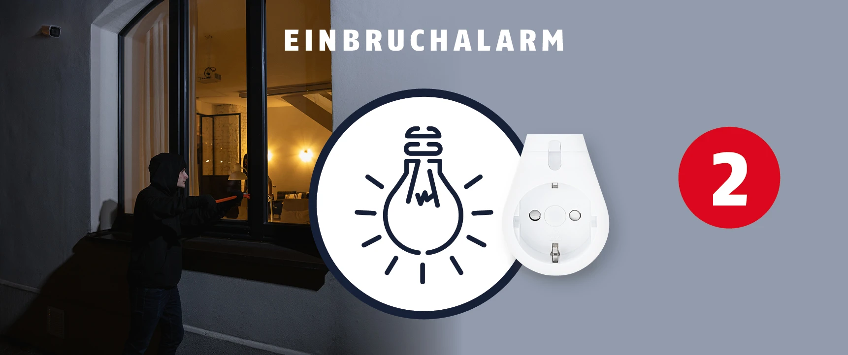 Alle Lampen im Haus werden eingeschaltet.