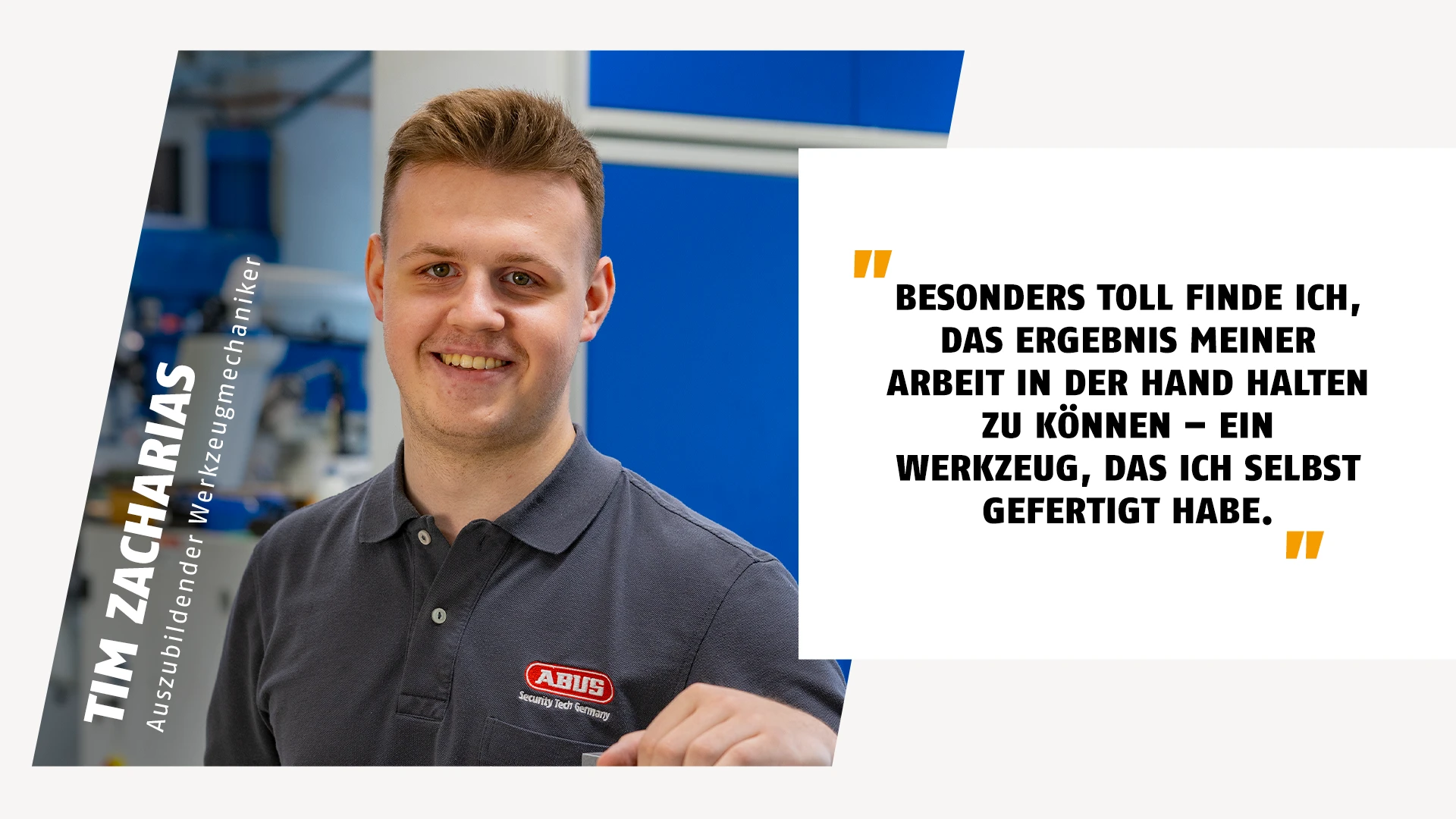 Portrait eines Azubis als Werkzeugmechaniker mit Zitat über seinen Beitrag im Job © ABUS
