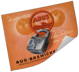 An orange poster showing an ABUS padlock hanging from the ABUS logo with the inscription "All over the world! The quality lock!" © ABUS