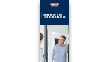 Prospekt über Sicherheit für Ihre Eingangstür © ABUS