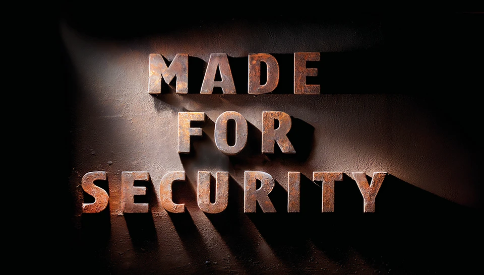 Schriftzug "Made for Security", von links oben angeleuchtet